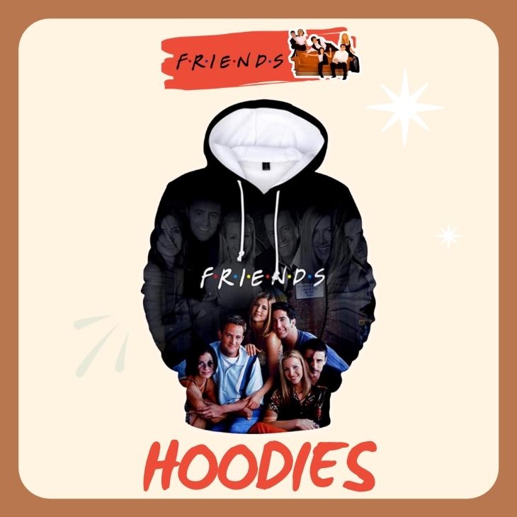 Friends TV Show Hoodies 1 - Friends TV Show Shop