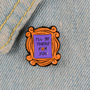 friends-there-for-you-enamel-pin-1
